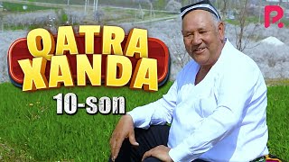 Qatra Xanda 10-son (hajviy ko'rsatuv)