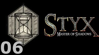 Styx: Master of Shadows Sprint 06 The Architect | Спринт Архитектор [Speedrun] Insignia Swiftness