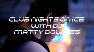 Dee Rink Live - Club Nights on Ice
