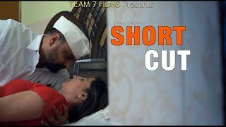 SHORT CUT | FULL FILM | New Hindi Short Film 2019  |  Bollywood Hindi Movies 2019