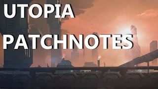 Dev Diary #67 - Utopia / Banks 1.5 Patchnotes