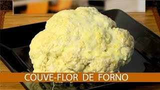 COUVE FLOR DE FORNO
