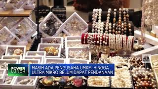 Pengusaha Ultra Mikro Butuh Dana Besar, Cek Faktanya