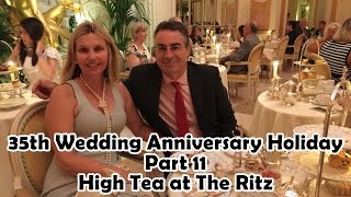 London Ritz Afternoon Tea - 35th Wedding Anniversary Holiday Part 11