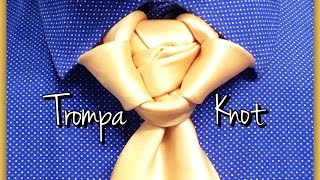 The Trompa Knot : How to tie a tie