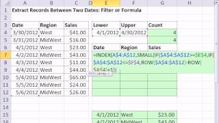 Excel Magic Trick 894: Extract Records Between Two Dates: Filter or Formula