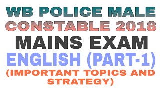WB POLICE MALE CONSTABLE//MAINS EXAM//ENGLISH CLASS//STRATEGY AND SUGGESTION//BEST TIPS//ENGLISH 1