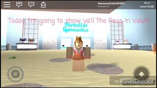 Requirements For Vault [N, I, A and E] || Roblox Paradise Gymnastics || KittyCatGirl687