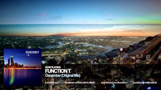 Function T - December (Original Mix)