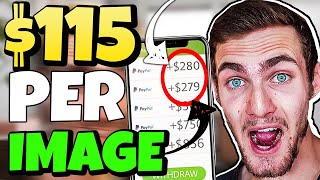 Earn $115.00+ Per Image You Upload (NOT WHAT YOU THINK - Make Money Online 2020)
