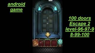 100 Doors hidden Escape-2 level-96 97 98 99 100\100 дверей приключения 2 уровень-96 97 98 99 100