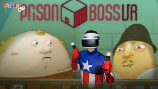 Prison Boss | First Impressions | PSVR | ZigZag