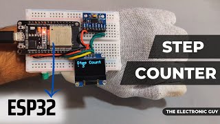 DIY Step Counter using ESP32!