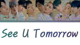 [Color Coded Lyrics] SF9 - See U Tomorrow (Han/Rom/Eng)