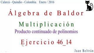 Producto continuado de polinomios. Baldor 46_14
