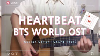 Heartbeat - 방탄소년단 BTS (BTS WORLD OST) Guitar Cover 기타 커버