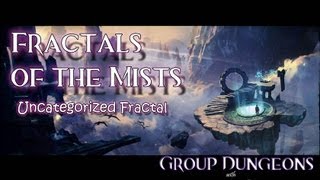★ Guild Wars 2 ★ - Uncategorized Fractal