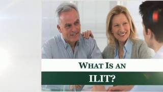 What Is An ILIT