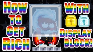 Growtopia | How to Get Rich With Display Block!