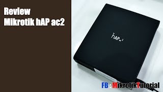 Review Mikrotik hAP ac2 - แนะนำให้ดูก่อนจะซื้อ Mikrotik ตัวต่อไป
