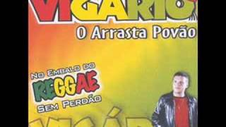 Vigario o arrasta povao:melô garota virgem