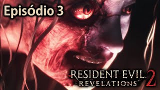 Resident Evil Revelations 2 - Episódio 3: O Julgamento! [ 60FPS Playstation 4 - Legendado em PT-BR ]