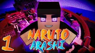 THE DARKNESS HAS ARRIVED!!! Minecraft: Naruto Arashi - Episode 1