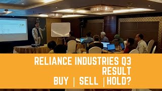 Reliance Industries: Q3 Update: Buy Hold Or Sell?