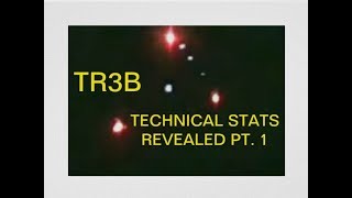 TR3B AND TR3B ASTRA STATISTICS REVEALED -  DISCLOSURE - PART ONE