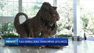 Longgarkan PSBB, Wisata Ancol Dibuka Kembali Untuk Umum