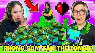 PHONG CẬN VÀ SAMMY PHÁT KHÓC VÌ NGÀY TẬN THẾ ZOMBIE TRONG MINECRAFT