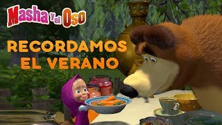 Masha y el Oso - ? Recordamos  El Verano ??