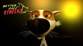 Better Call Strelka
