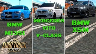 MERCEDES VITO V CLASS - BMW X5M - BMW M135i - ETS 2 Mods #45