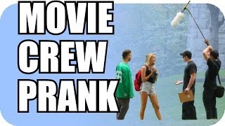 Movie Crew Prank