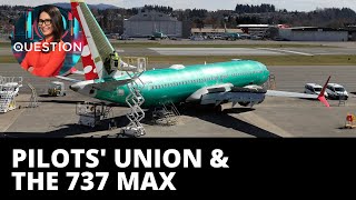 Pilots’ union urges FAA for new 737 MAX cockpit procedures