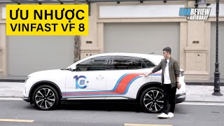Ưu nhược điểm của VinFast VF 8 sau hơn 1 năm sử dụng
