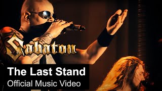 SABATON - The Last Stand (Official Music Video)