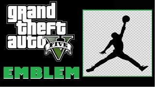 Grand Theft Auto 5 / GTA 5 / GTA V : Jordan / Jumpman Logo Emblem Tutorial ( HD Version )