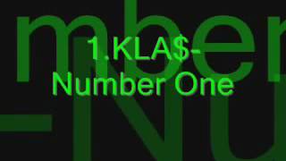 1 kla$ Number One
