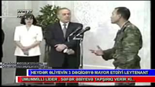 Heyder Eliyev leytenanti 3 deqiqeye mayor etdi !