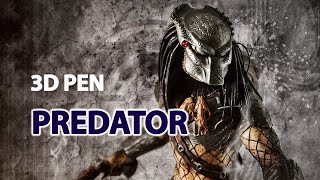 Creating the Predator ☠️ with 3d pen | Рисуем Хищника 3д ручкой | 3d pen art tutorial for kids