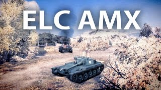 AMX ELC как играть, тактика боя и игра для фана
