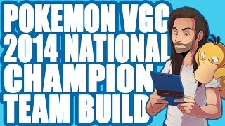 Pokemon National Champion's Team Build (Alex Ogloza)