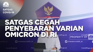Mitigas Satgas Cegah Penyebaran Varian Omicron di Indonesia