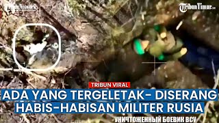 Potret Tentara Ukraina Tergeletak Kehilangan Nyawa di dalam Parit, Ulah Rusia?