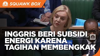 Tagihan Menggunung, Inggris Beri Subsisi Energi