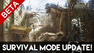 Fallout 4 - Survival Mode Update BETA! (Fallout 4 Survial Mode Update)