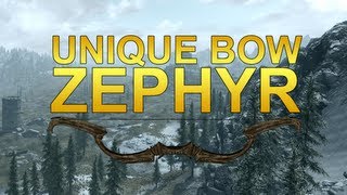 Skyrim- How to Get Zephyr! (Unique Bow)