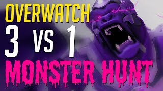 OVERWATCH Monster Hunt